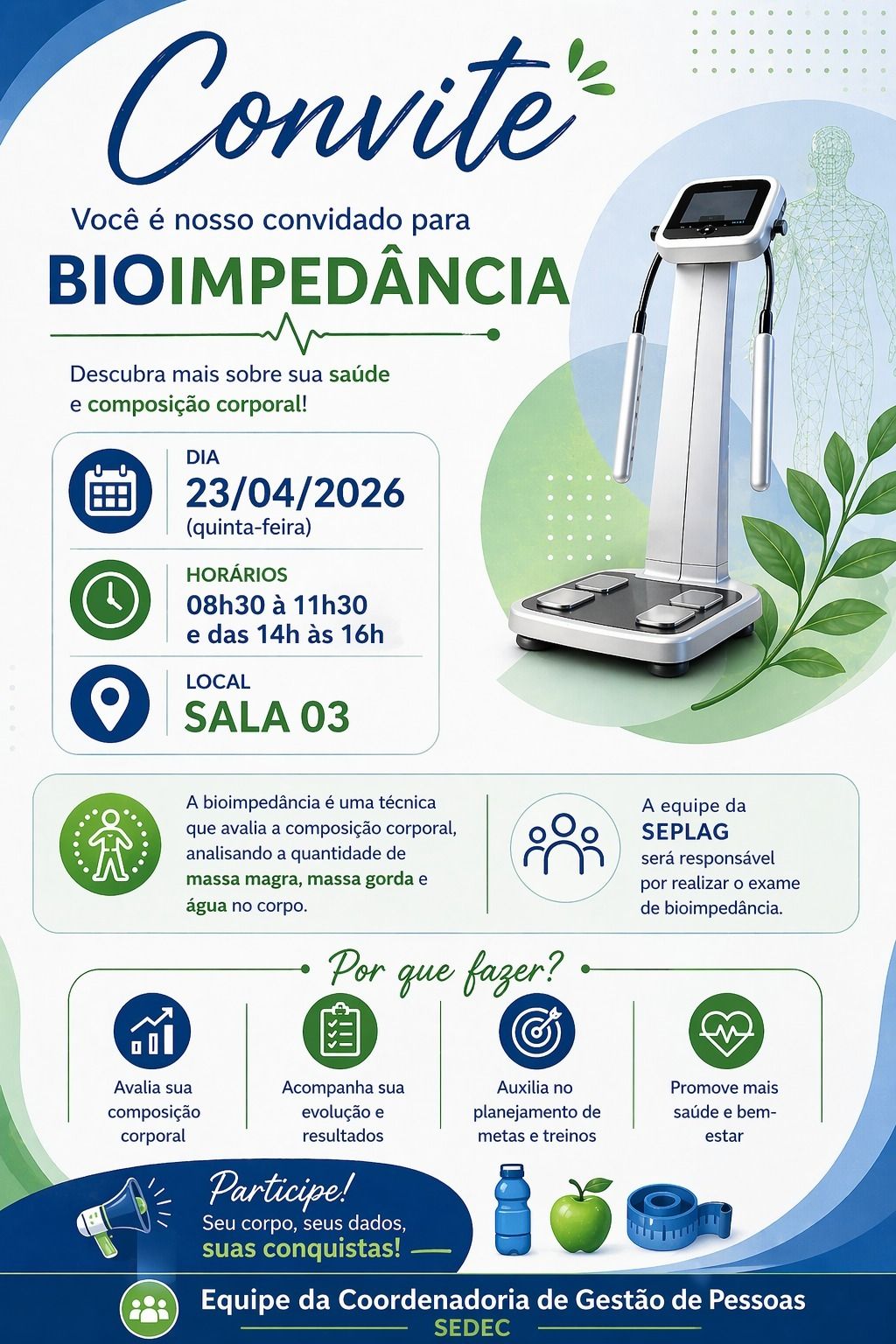 Avaliação de bioimpedância será realizada nesta quinta-feira (23) na Sedec