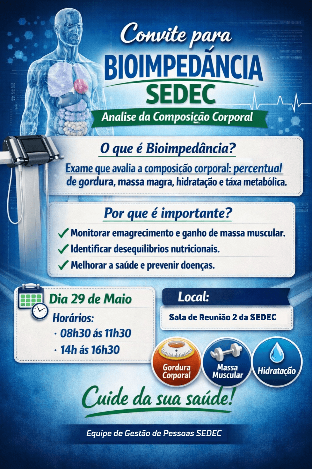 Avaliação de bioimpedância será realizada nesta sexta-feira (29) na Sedec