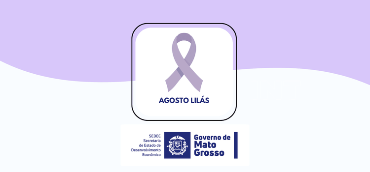 É amanhã: Sedec recebe ação do Agosto Lilás